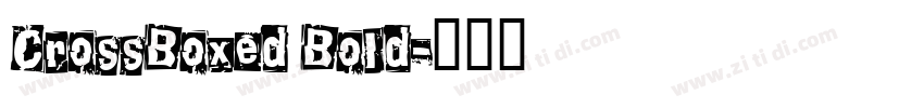 CrossBoxed Bold字体转换